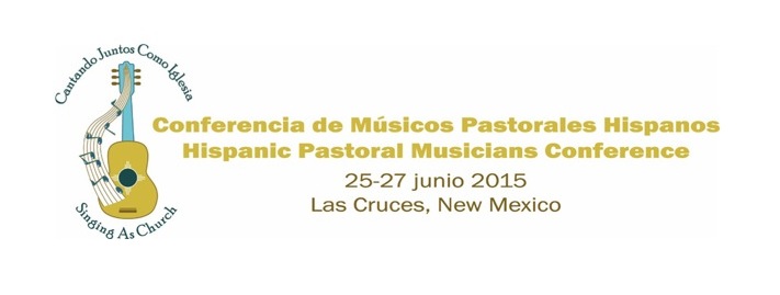 Hispanic Pastoral Musicians Conference
